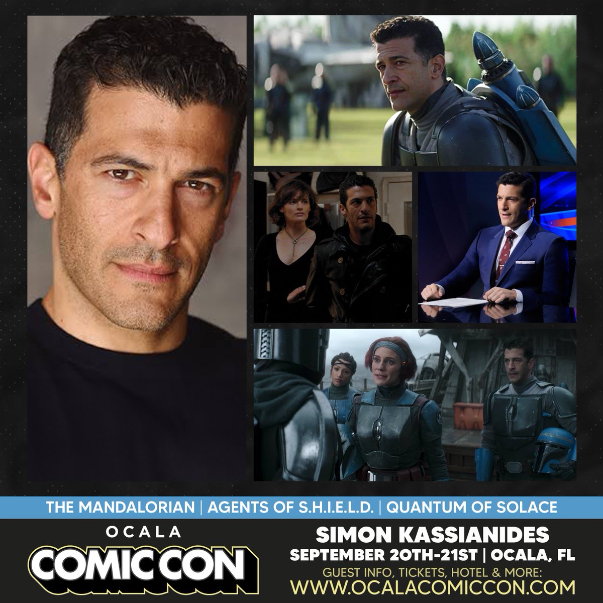 Simon Kassianides will be a guest at the September 20-21, 2025 Ocala Comic Con at the World Equestrian Center in Ocala, Florida!

Known for his roles as Axe Woves on The Mandalorian, Sunil Bakashi on Agents of S.H.I.E.L.D., Yusef on Quantum of Solace, and so much more!