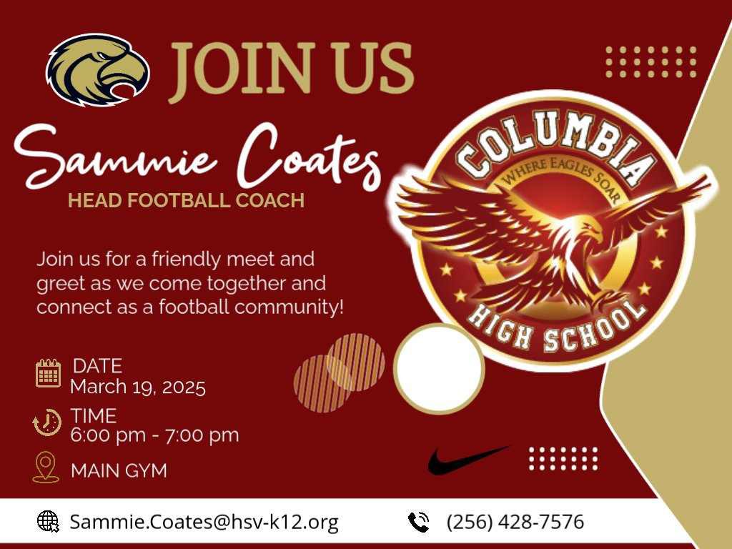 Join us for a meet and greet tomorrow, March 19th, at 6 PM. Food will be provided in the main gym at Columbia High School!