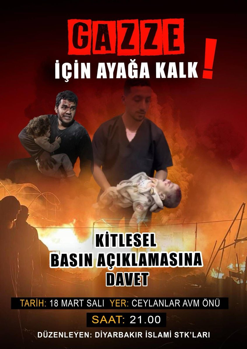 🇵🇸 GAZZE İÇİN AYAĞA KALK!

📢 Tüm duyarlı halkımızı zalimlere karşı tek ses, tek yürek olmaya davet ediyoruz!

 Zulme Sessiz Kalma!

🗓 18 Mart Salı 
🕘 21.00
📍Ceylanlar AVM Önü

🌙 Diyarbakır İslami Sivil Toplum Kuruluşları 

#GazzeİçinAyağaKalk #FreePalestine #ZulmüDurdur