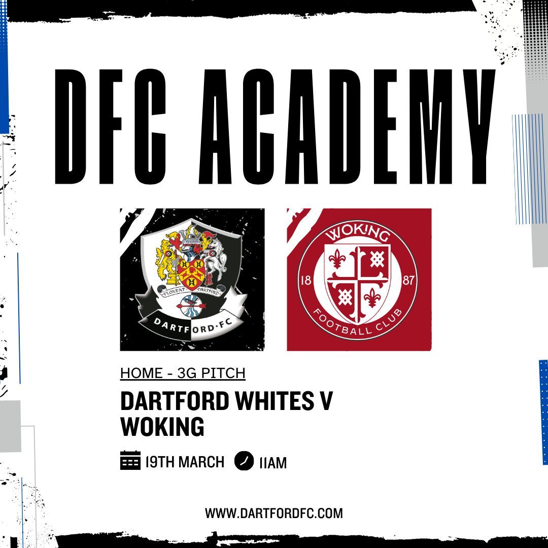 𝐃𝐀𝐑𝐓𝐅𝐎𝐑𝐃 𝐀𝐂𝐀𝐃𝐄𝐌𝐘 𝐅𝐈𝐗𝐓𝐔𝐑𝐄𝐒 

Dartford Whites are in action tomorrow on the 3G pitch at Princes Park where they are taking on Woking.

Kick off is 11am

@dartfordacad