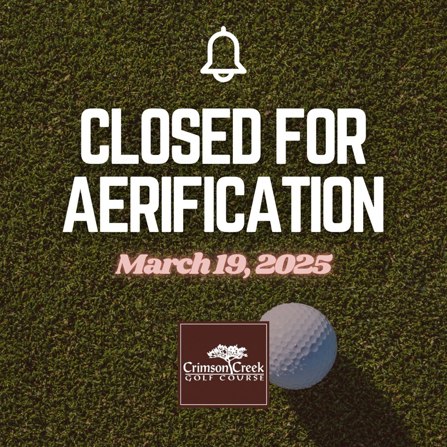 📢 Attention golfers! 📢

Crimson Creek will be closed March 19th for aerification and reopen March 20th. ⛳ This process strengthens the turf for better play! 🌱

Thanks for your patience! Book a tee time: crimsoncreekgolf.com #ElReno #CrimsonCreek
