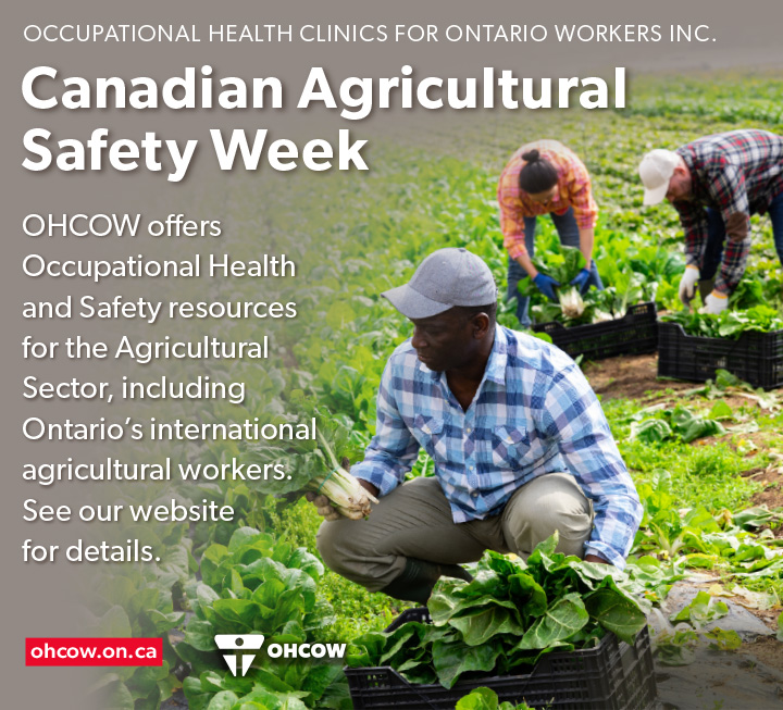 OHCOW offers resources on occupational health and safety developed specifically for international agricultural workers. See our infographics, flyers, and videos for prevention-based information on key hazards. Available in multiple languages.  bit.ly/4ixhhfE