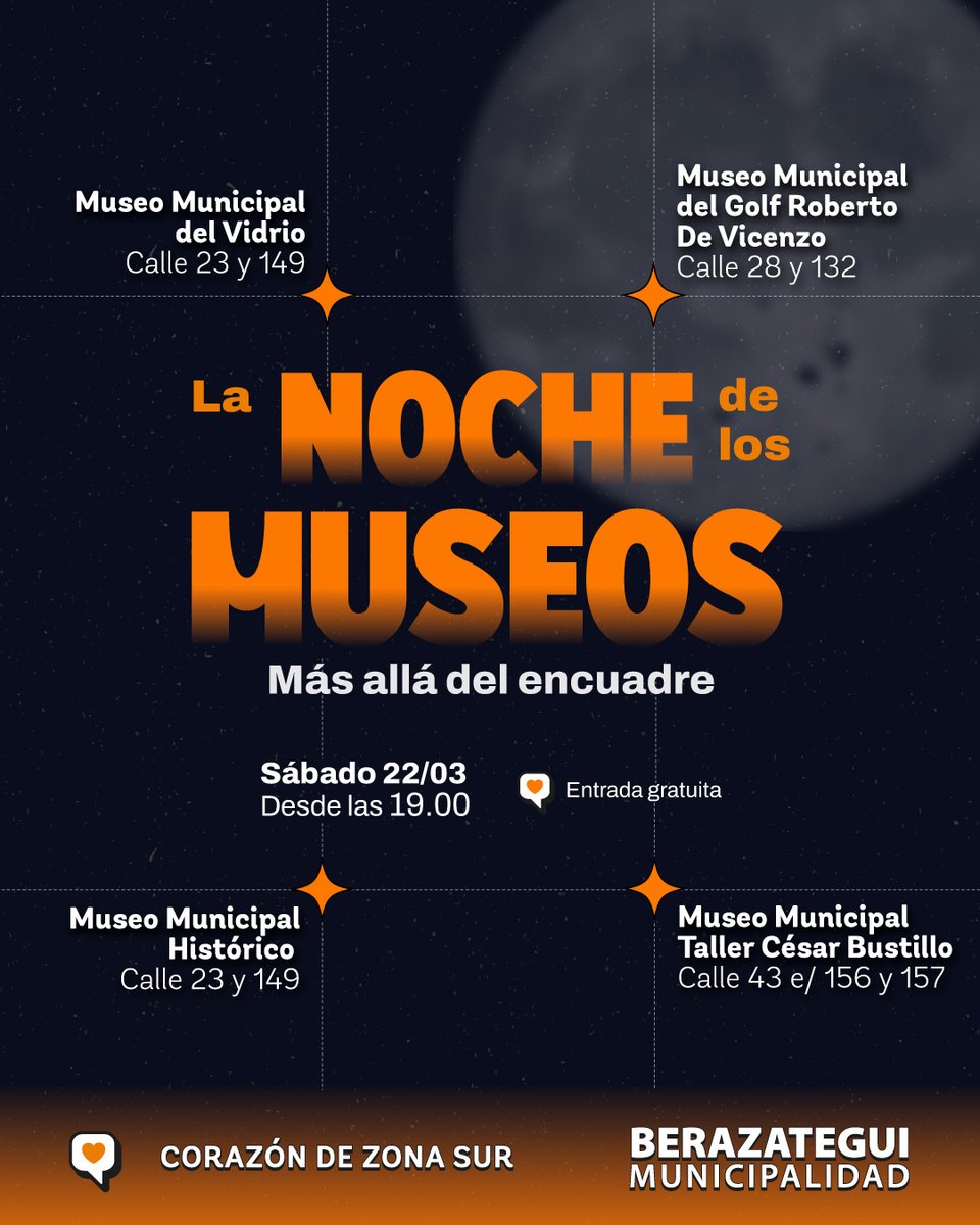 Vuelve la Noche de los Museos 🌃

Este sábado, los Museos Municipales de Berazategui abren sus puertas para una experiencia en comunidad y a la luz de la luna. Vas a disfrutar de muestras, actividades, demostraciones, música ¡y más!

¡No te podés perder este planazo! 🥳