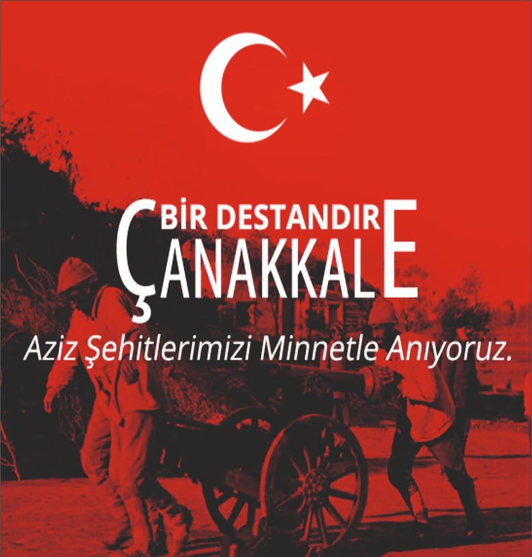 Türk, Kürt, Laz, Çerkez, Alevi, Sünni, Azeri tüm halkımızla bir destan yazarak ÇANAKKALE geçilmez dedirten,
Bu Vatanı kurtaran tüm şehitlerimizi rahmet ve minnetle anıyoruz.