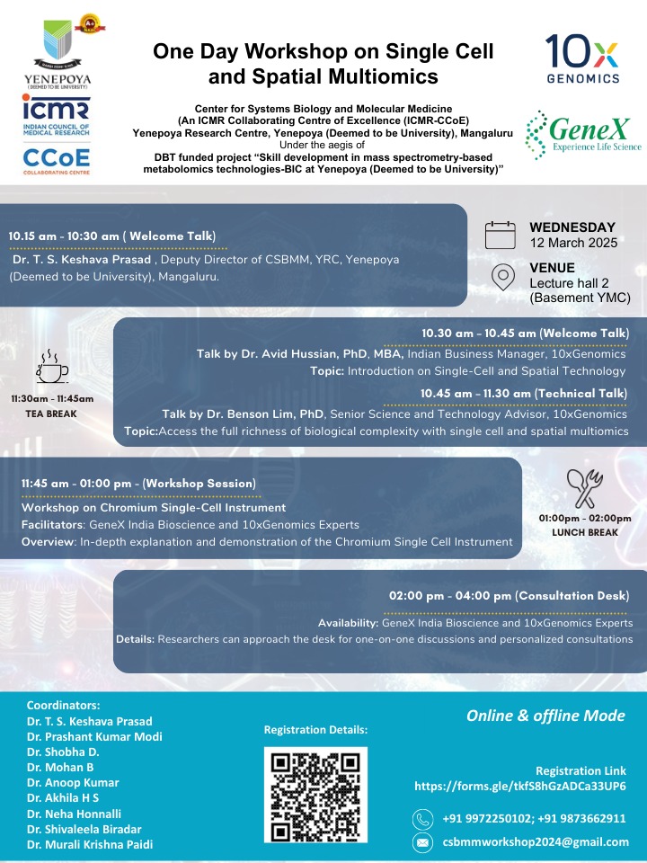 The Workshop on "Single Cell &amp; Spatial Multiomics" at YRC Yenepoya, with around 250 participants blended online &amp; offline for an enriching learning experience! Insightful talks, hands-on demos &amp; interactive discussions. Kudos to Team CSBMM, GeneX India &amp; 10x Genomics !!