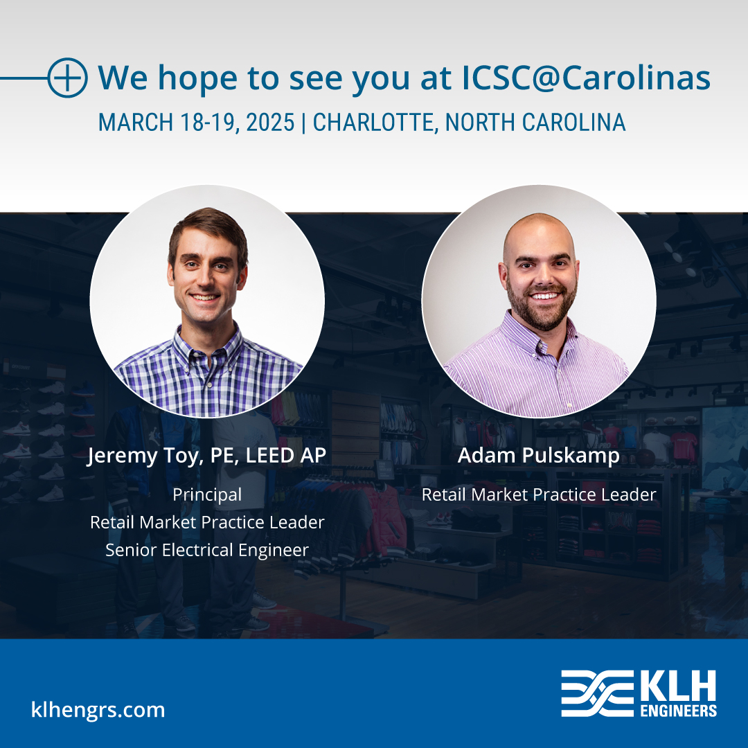 In Charlotte for ICSC@Carolinas? Be sure to connect with our retail market practice leaders, Jeremy Toy and Adam Pulskamp!

#ICSC #Retail #KLHEngineers