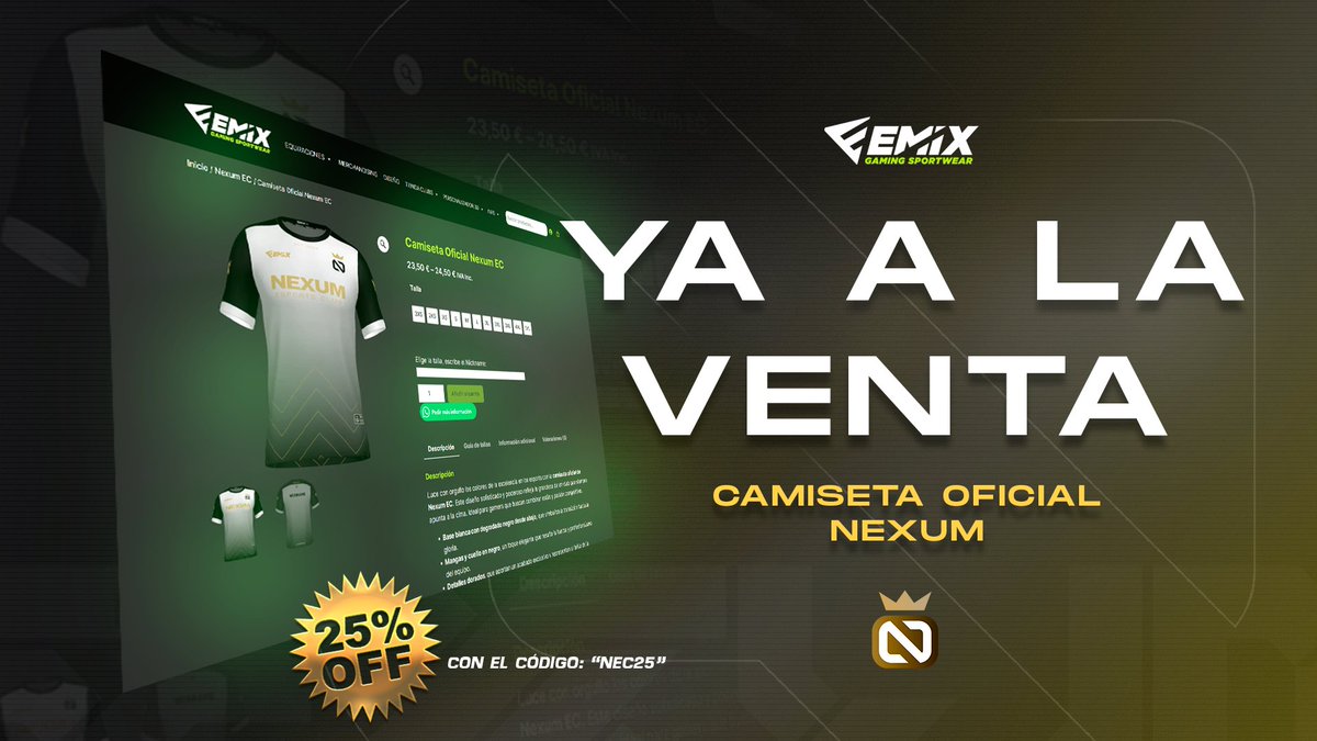 👕 𝐏𝐑𝐄𝐒𝐄𝐍𝐓𝐀𝐂𝐈Ó𝐍 | 𝐂𝐀𝐌𝐈𝐒𝐄𝐓𝐀 𝐎𝐅𝐈𝐂𝐈𝐀𝐋 👕

· Nos complace anunciar de la mano de <a href="/Emix_Gaming_/">EmixGaming</a> que ya tenemos disponible a la venta la 𝗖𝗔𝗠𝗜𝗦𝗘𝗧𝗔 𝗢𝗙𝗜𝗖𝗜𝗔𝗟 DEPORTIVA de 𝗡𝗘𝗫𝗨𝗠 👑

· Además con el CÓDIGO: "𝐍𝐄𝐂𝟐𝟓" tendréis un 25% de