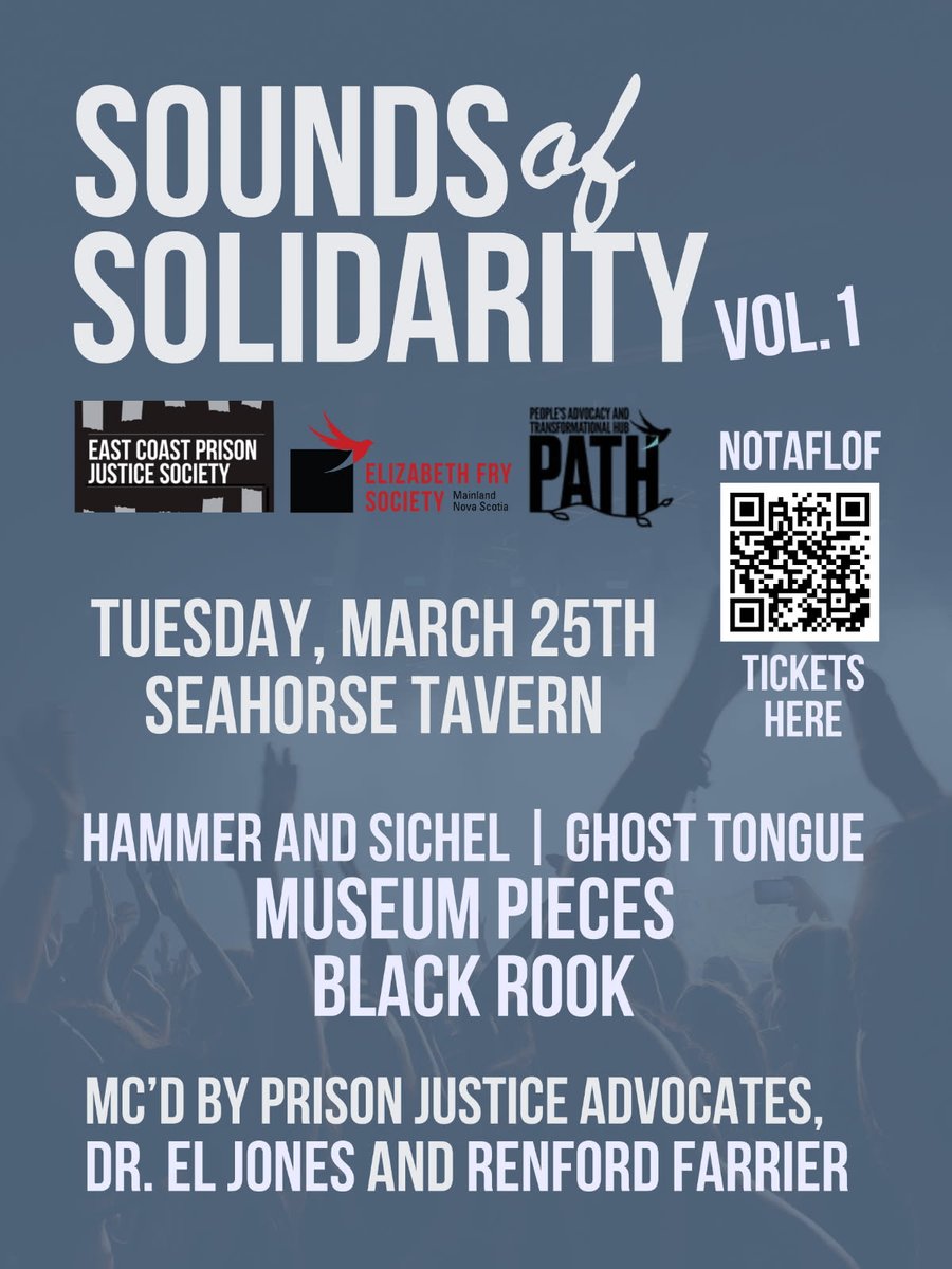 ECPJS_'s tweet image. On Tuesday, March 25th, please join us at The Seahorse for &quot;Sounds of Solidarity- Vol. 1&quot;, an incredible night of music and community in support of East Coast Prison Justice Society, Elizabeth Fry Society of Mainland Nova Scotia, and PATH Legal!