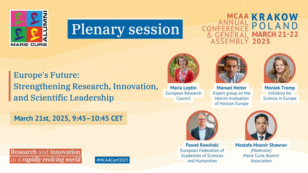 Marie Curie Alumni Association (MCAA) (@mariecurie_alum) on Twitter photo How can Europe boost competitiveness and remain at the forefront of R&I? 🔍
This topic will be explored in a plenary session at the #MCAAConf2025 moderated by our Executive Director, <a href="/mmshawrav/">Mostafa M. Shawrav</a>.
The speakers are:
🔹 <a href="/mleptin/">Maria Leptin</a>, President of <a href="/ERC_Research/">European Research Council (ERC)</a>
🔹 Manuel Heitor, How can Europe boost competitiveness and remain at the forefront of R&I? 🔍
This topic will be explored in a plenary session at the #MCAAConf2025 moderated by our Executive Director, <a href="/mmshawrav/">Mostafa M. Shawrav</a>.
The speakers are:
🔹 <a href="/mleptin/">Maria Leptin</a>, President of <a href="/ERC_Research/">European Research Council (ERC)</a>
🔹 Manuel Heitor,