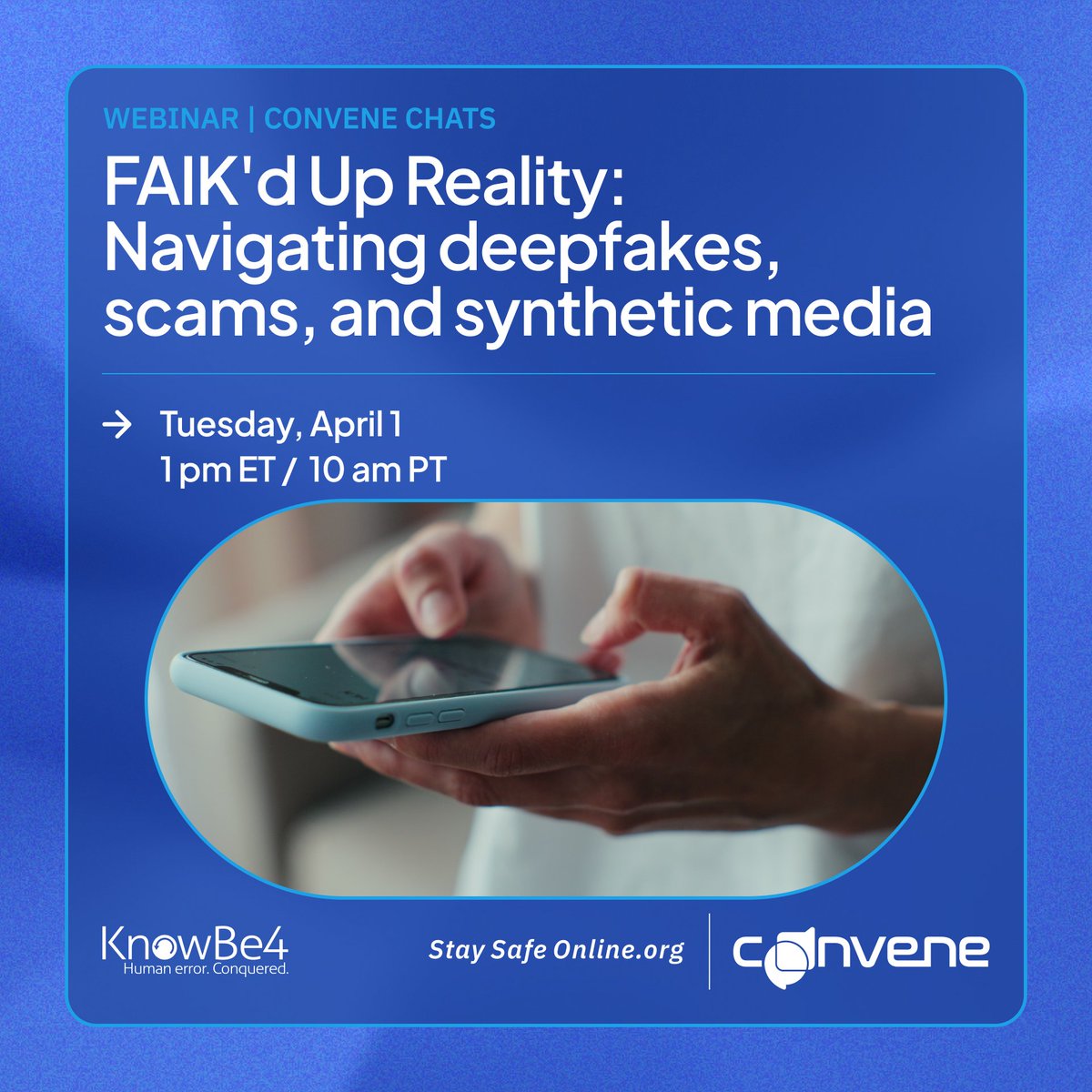 StaySafeOnline's tweet photo. Join us on April 1st as we welcome Perry Carpenter of @KnowBe4 for "FAIK'd Up Reality: Navigating Deepfakes, Scams, and Synthetic Media!" as we dive into synthetic media's rapidly evolving threat landscape! Register today: https://t.co/tSOwUkixQx

#StaySafeOnline #AIFools https://t.co/t2hmqLyva6