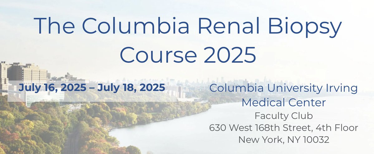 CUIMCGlomCenter's tweet image. Registration is still open for The Columbia Renal Biopsy Course 2025 (7/16-7/18) - both in person and virtual attendance options are available
web.cvent.com/event/c5d72ad3…