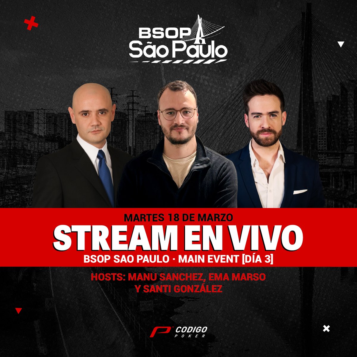 🎥 ¡En vivo desde São Paulo! 🎥

A partir de las 14:30 🇧🇷, seguimos de cerca el Día 3 del Main Event del BSOP São Paulo con toda la emoción y las mejores jugadas en tiempo real.

 👉 youtube.com/@codigopoker

🎙️ Hosts: <a href="/santigoal/">Santiago Gonzalez</a>, <a href="/manuelsanchezok/">manuel sanchez</a> y <a href="/MarsoE23/">MarsoE</a>