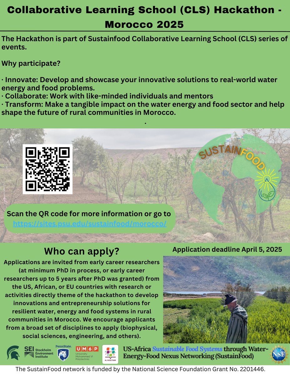 🚀 Call for Applications – CLS Hackathon 2025 🌍

The SustainFood Project is looking for early career researchers (PhD candidates &amp; up to 5 years post-PhD) from the US, Africa &amp; EU to tackle Water-Energy-Food (WEF) Nexus challenges!

📅 Apply now: sustainfood.psu.edu/morocco/