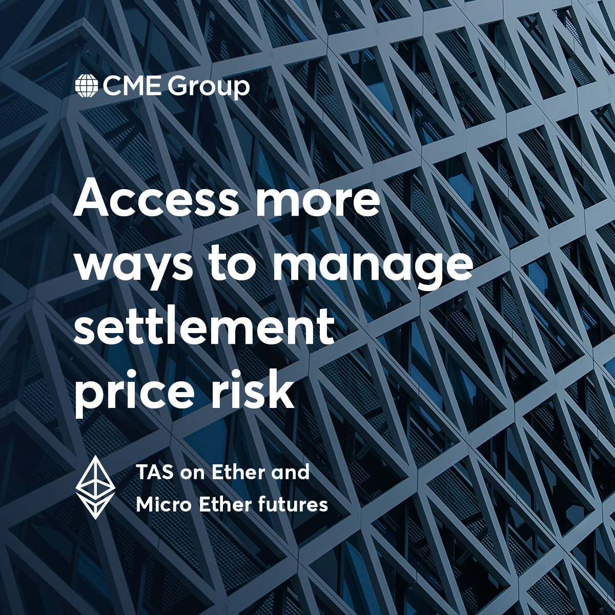 CMEGroup's tweet photo. Trade at Settlement (TAS) is now available for Ether and Micro Ether futures. This addition will help you better manage uncertainty with more control and flexibility. https://t.co/vlWCYRAzRg https://t.co/oWkFtJ96ei