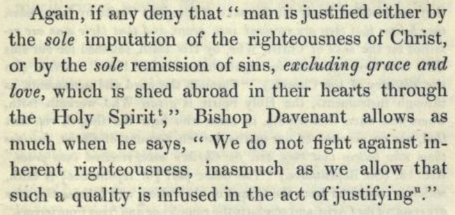 E.B. Pusey citing Bishop Davenant in his sermon on Justification is exponentially powerful. This statement is incapable of error.