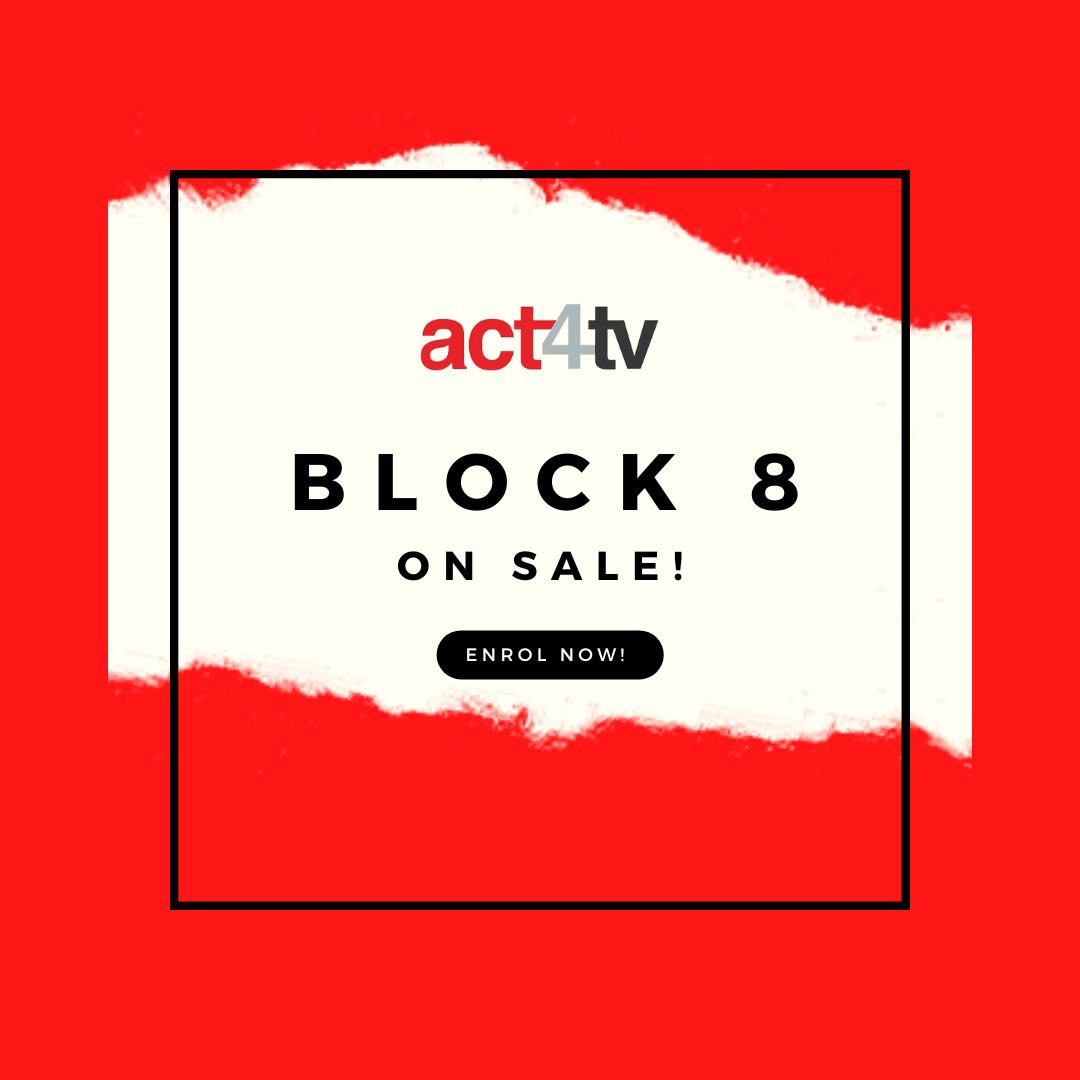 🎬 BLOCK 8 - ON SALE NOW!

📍 Classes in: Manchester|Leeds|Liverpool|Online
🎥 PRO Intense : Now in LIVERPOOL! (Mcr &amp; Leeds also available)

🔗 Current students use your previous link to book!

📩 New to Act4tv? Email us at hello@act4.tv to get started

🎥🎬✨