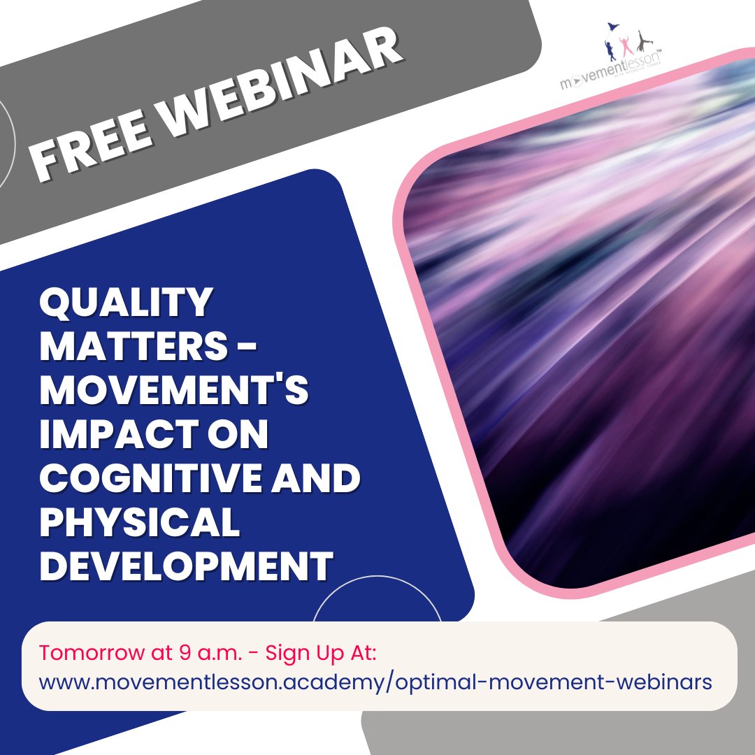 MovementLesson's tweet image. Join us in tomorrow&apos;s webinar at 9 a.m. (Arizona, USA) on exploring the brain-body connection and how movement influences cognition. Sign up here and get the zoom link in your email, movementlesson.academy/optimal-moveme…. #webinar #movement #optimaldevelopment