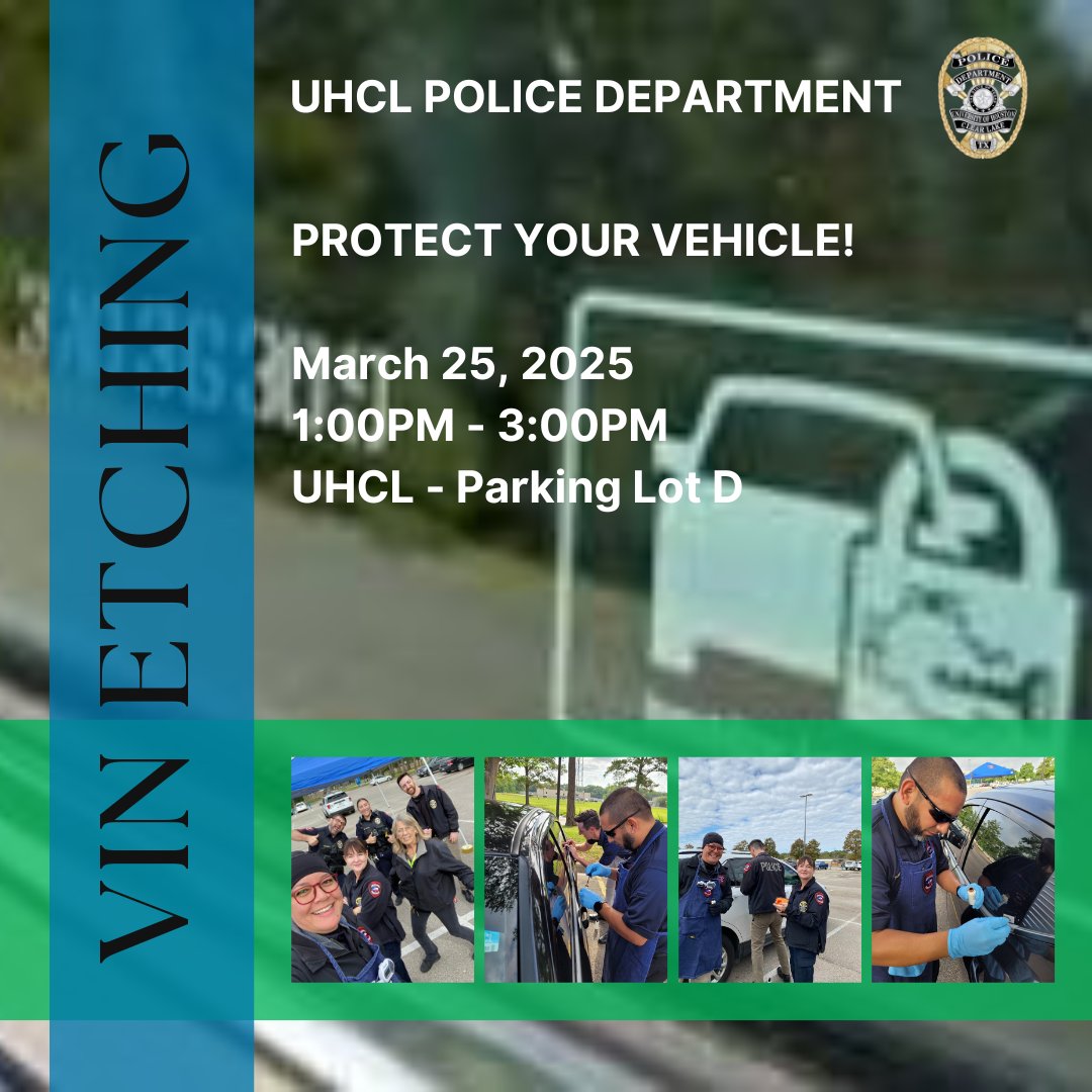 UHCL Police (@uhclpd) on Twitter photo Help protect your vehicle from theft by receiving a FREE Vehicle Identification Number (VIN) etching! #staysafeUHCL Help protect your vehicle from theft by receiving a FREE Vehicle Identification Number (VIN) etching! #staysafeUHCL