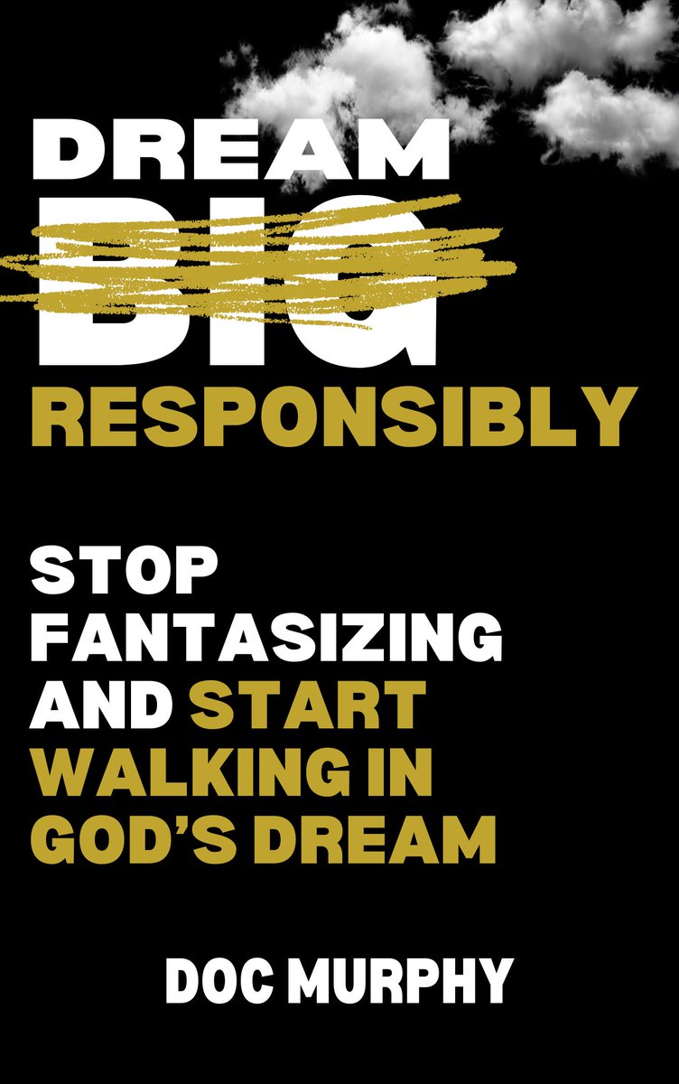 church33646's tweet image. In Dream Responsibly, Doc Murphy reveals why many believers stay stuck in “dreaming mode” instead of stepping into their purpose. If you’re tired of waiting, it’s time to move!

📖 Read it now: Dream Responsibly a.co/d/dMYZkqa

#MoveInFaith #NoMoreExcuses #Faith