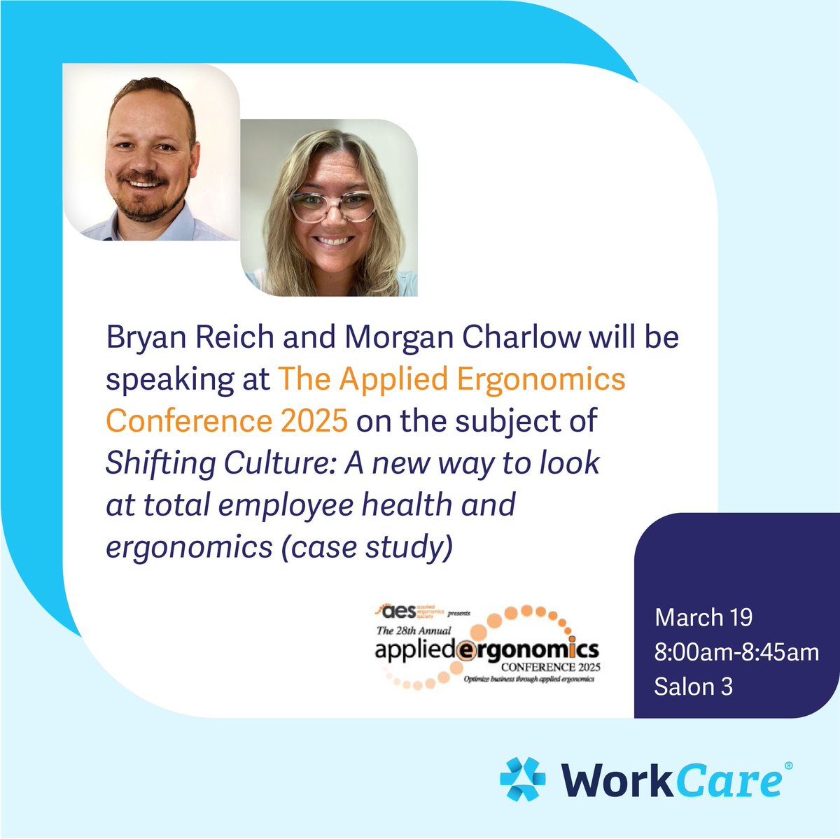 Don’t miss our session at #AppliedErgonomicsConference! Join WorkCare’s Bryan Reich &amp; Morgan Charlow as they present: "Shifting Culture: A New Way to Look at Total Employee Health and Ergonomics (Case Study)." March 19, 2025,  8:00 AM in Salon 3. workcare.com