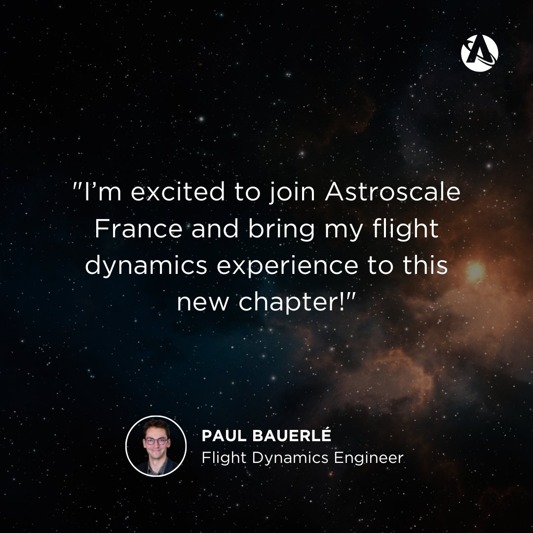 Astroscale_FR's tweet image. Meet Paul Bauerlé, Flight Dynamics Engineer at @Astroscale_FR! 🚀

After working on ELSA-d &amp;amp; ADRAS-J from the UK and Tokyo, Paul joins Astroscale France, bringing flight dynamics expertise to our growing team.

Welcome, Paul! 🛰️

#SpaceSustainability #FlightDynamics #Innovation