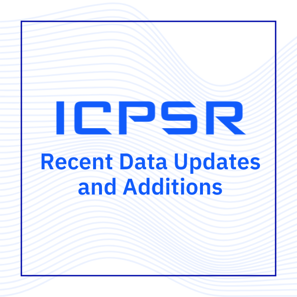 ICPSR's tweet photo. 📈Data Alert!📈 ICPSR has new and updated data available for your research needs. Perfect for researchers, students, and data enthusiasts. Start exploring! Check it out ➡️ https://t.co/l4tIwnPkld

#NewReleases #DataUpdate #DataDriven https://t.co/Z7dIBs7Lkn