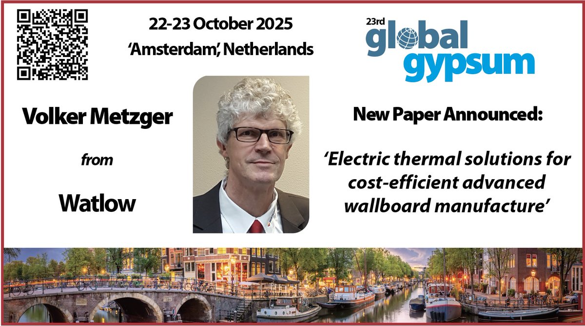 ❗ New speaker announced for the Global Gypsum conference on 22 - 23 October 2025 ❗

Volker Metzger, <a href="/watlow/">WATLOW</a> 

'Electric thermal solutions for cost-efficient advanced wallboard manufacture'

#GlobalGypsum
#gypsum