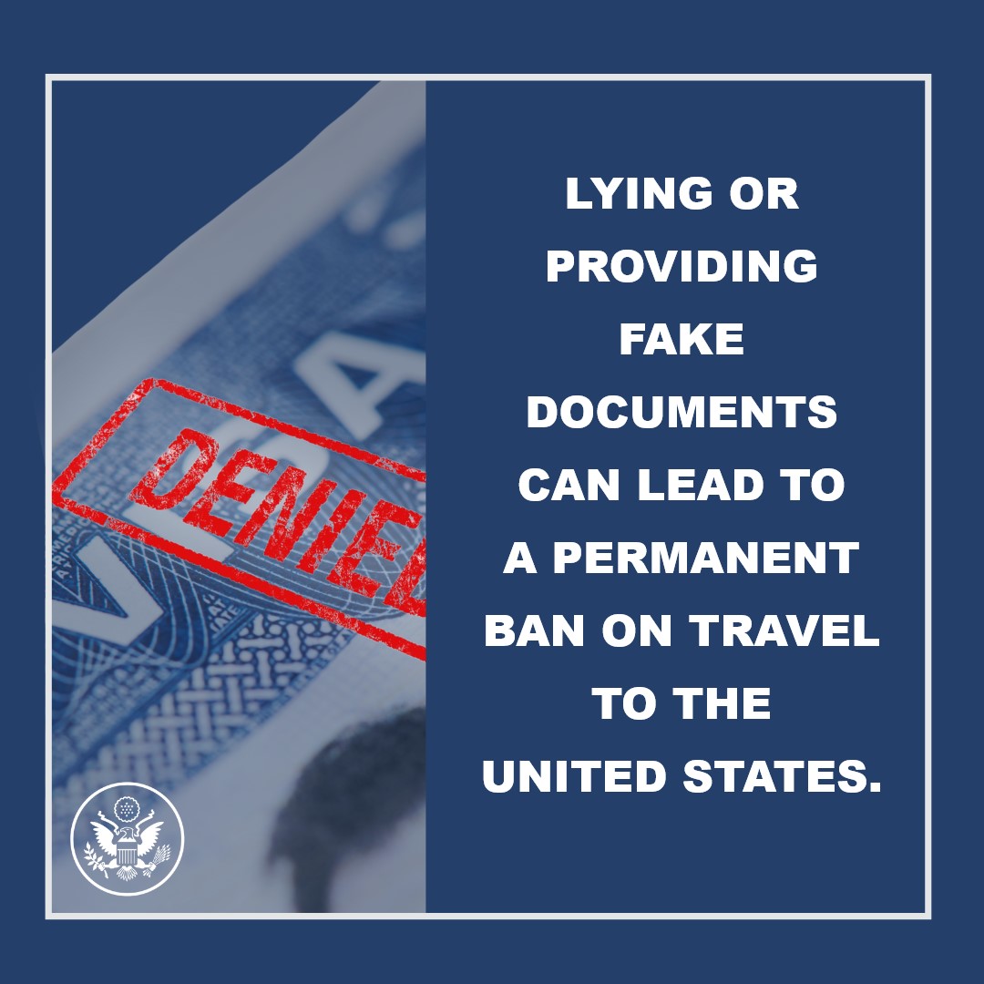 USEmbassyJA's tweet photo. If you submit fake documents with your U.S. visa application, you are committing fraud and risking your future. We stay one step ahead of document vendors, and we adapt to emerging threats. Protect your future travel opportunities – tell the truth and do not provide fake documents.