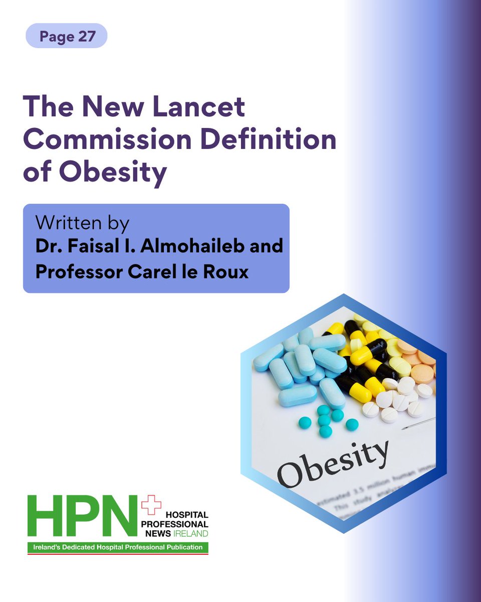 The New Lancet Commission Definition of Obesity

The Lancet Commission has redefined obesity—moving beyond BMI to a more comprehensive health-based model. What does this mean for clinical practice?

hospitalprofessionalnews.ie/2025/03/18/the…