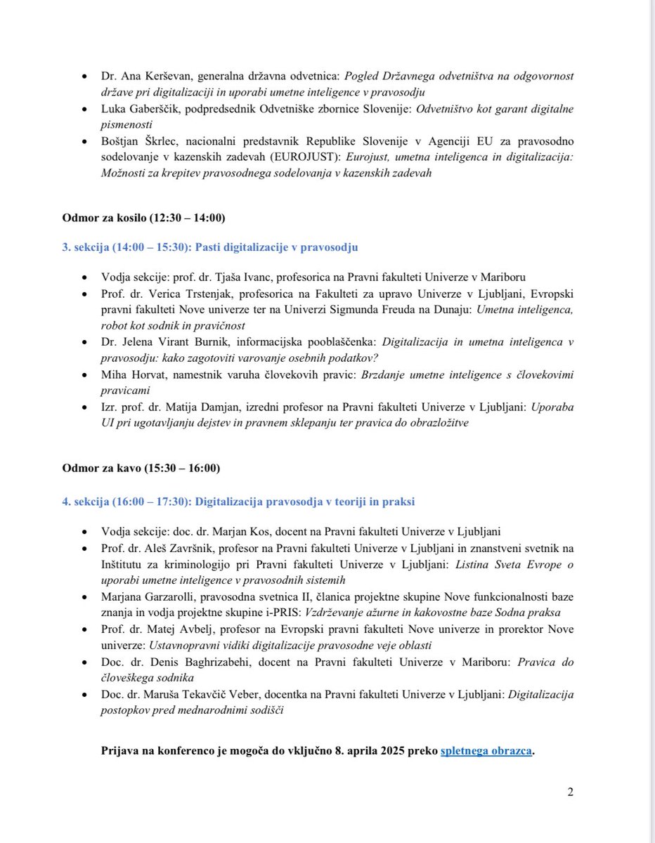 Brezplačna konferenca  Digitalizacija in umetna inteligenca v pravosodju v soorganizaciji PF Univerze v Ljubljani in <a href="/Mpravosodje/">Ministrstvo za pravosodje</a> z namenom izmenjave dobrih praks, predstavitve prednosti in izzivov uporabe UI v pravosodju

11. aprila 2025 na Pravni fakulteti v Ljubljani