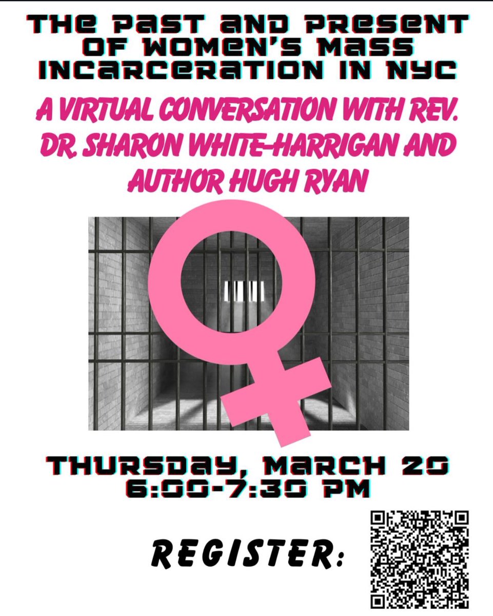 Join Us for a Powerful Conversation! 
Rev. Dr. Sharon White-Harrigan (Executive Director, WCJA)
Hugh Ryan (Author of The Women’s House of Detention: A Queer History of a Forgotten Prison)

📅 Thursday, March 20
⏰ 6:00 – 7:30 PM EST
💻 Virtual – Register now! [SCAN QR]