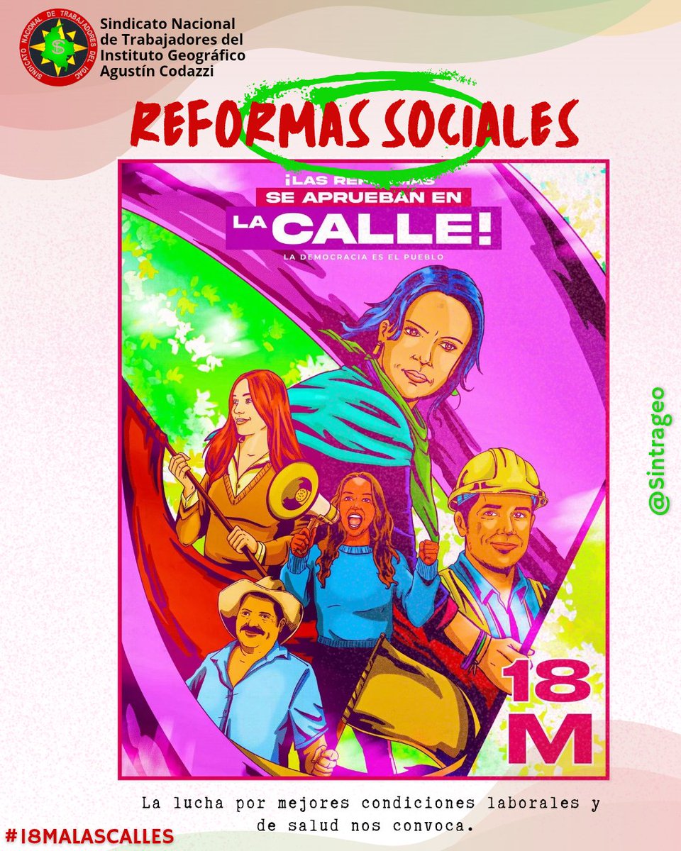 ✊🏽El cambio se defiende en las calles🇨🇴
Desde Sintrageográfico apoyamos las reformas sociales del Gobierno Nacional 
Este #18M, vamos a las calles por todos los trabajadores y trabajadoras de Colombia!
<a href="/petrogustavo/">Gustavo Petro</a>
<a href="/infopresidencia/">Presidencia Colombia 🇨🇴</a>
<a href="/cutcolombia/">Central Unitaria de Trabajadores</a> 
#ReformaLaboral 
#ReformaALaSalud
