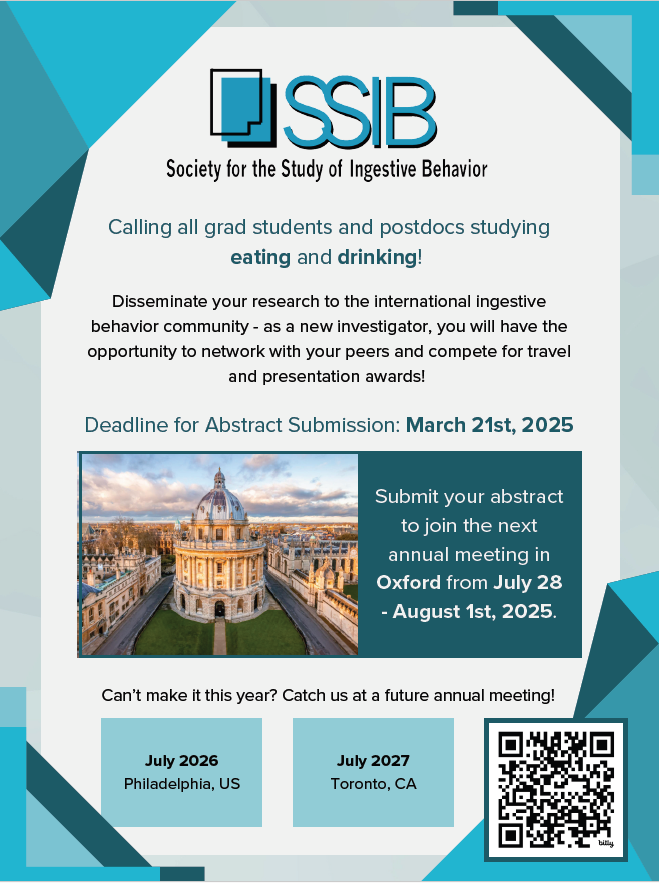 SSIB (@ssibsociety) on Twitter photo Calling all grad students and postdocs!
Join <a href="/ssib_niab/">New Investigator Advisory Committee @ SSIB</a> to connect with the international ingestive behavior community!
✅ Network with peers
✅ Compete for travel & presentation awards
🗓️ Abstract submission deadline: March 21, 2025
#SSIB2025 #NewInvestigators Calling all grad students and postdocs!
Join <a href="/ssib_niab/">New Investigator Advisory Committee @ SSIB</a> to connect with the international ingestive behavior community!
✅ Network with peers
✅ Compete for travel & presentation awards
🗓️ Abstract submission deadline: March 21, 2025
#SSIB2025 #NewInvestigators