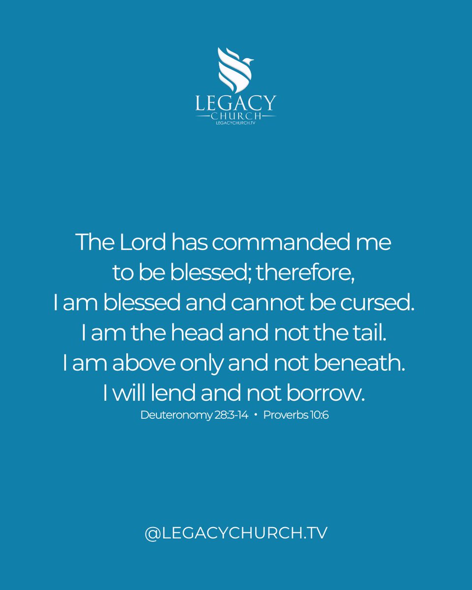LegacyChurchInt's tweet image. “Wherever you go and whatever you do, you will be blessed.” - Deuteronomy 28:6 (NLT)