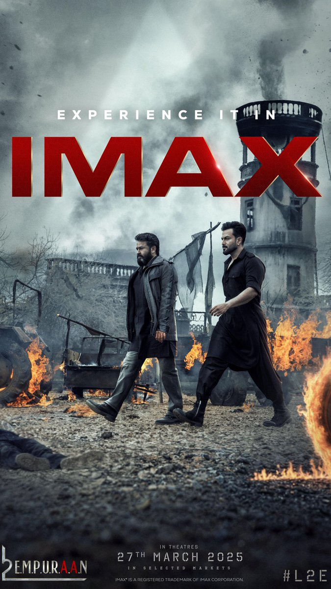 silva stunt (@silvastunt) on Twitter photo Empuraan will be the first ever film from the Malayalam cinema industry to release on IMAX.Watch the spectacle unfold on IMAX from 27/03/2025!
@mohanlal
<a href="/PrithviOfficial/">Prithviraj Sukumaran</a> <a href="/hombalefilms/">Hombale Films</a> @SVC_Official <a href="/ManjuWarrier4/">Manju Warrier</a> <a href="/ttovino/">Tovino Thomas</a> <a href="/Indrajith_S/">Indrajith Sukumaran</a> <a href="/sujithvasudev/">SUJITH VAASSUDEV</a> <a href="/vavanujumudeen/">Nujumudeen.M</a> Empuraan will be the first ever film from the Malayalam cinema industry to release on IMAX.Watch the spectacle unfold on IMAX from 27/03/2025!
@mohanlal
<a href="/PrithviOfficial/">Prithviraj Sukumaran</a> <a href="/hombalefilms/">Hombale Films</a> @SVC_Official <a href="/ManjuWarrier4/">Manju Warrier</a> <a href="/ttovino/">Tovino Thomas</a> <a href="/Indrajith_S/">Indrajith Sukumaran</a> <a href="/sujithvasudev/">SUJITH VAASSUDEV</a> <a href="/vavanujumudeen/">Nujumudeen.M</a>