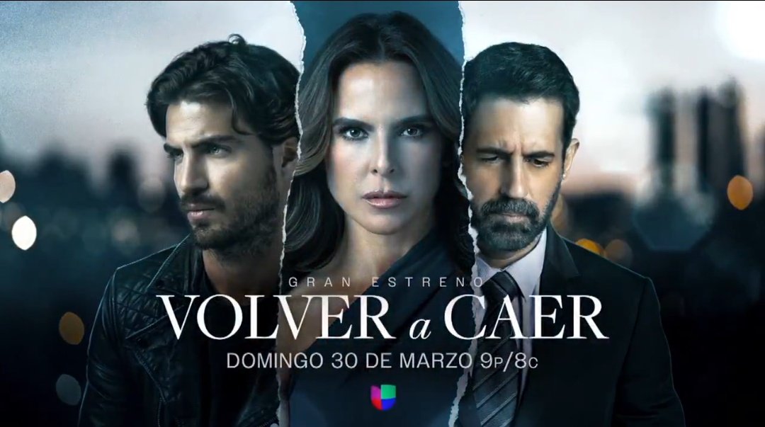 TelenovelaRD's tweet photo. 🇺🇸#VolverACaer llega a @Univision el 30 de marzo a las 9PM/8c.

@katedelcastillo @Maxi_Iglesias #RubénZamora @LuGomezRobledo @Altomaro @DnielTovar @VeronicaTeranTV @barbara_lopez21 @lamarcarrera @untalmario @Karen_Leone_ 
@kfrancia2 #VolverACaerUS https://t.co/B13VJjmbiF