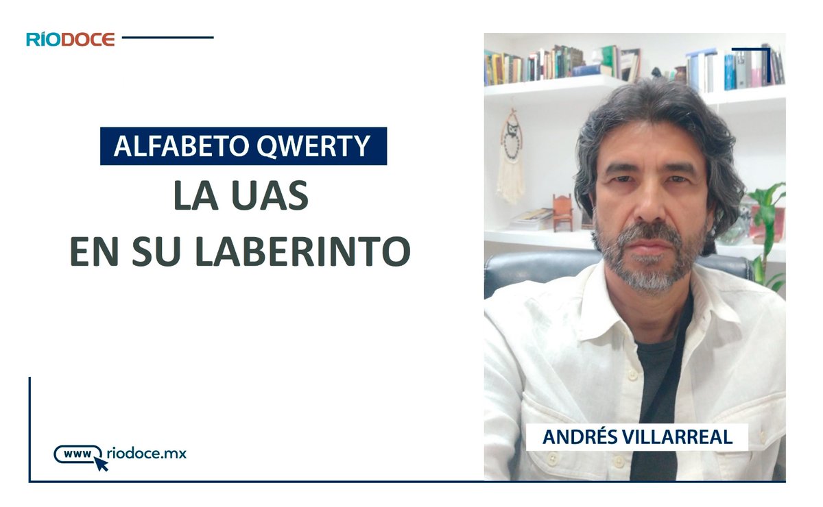 #Opinión | Andrés Villarreal escribe en su columna #AlfabetoQWERTY: "Hace veinte años Héctor #Cuen alcanzó la rectoría de la Universidad Autónoma de Sinaloa y se apropió por completo de la institución por casi dos décadas. Su figura por encima de todo, como cabeza y cuerpo. No