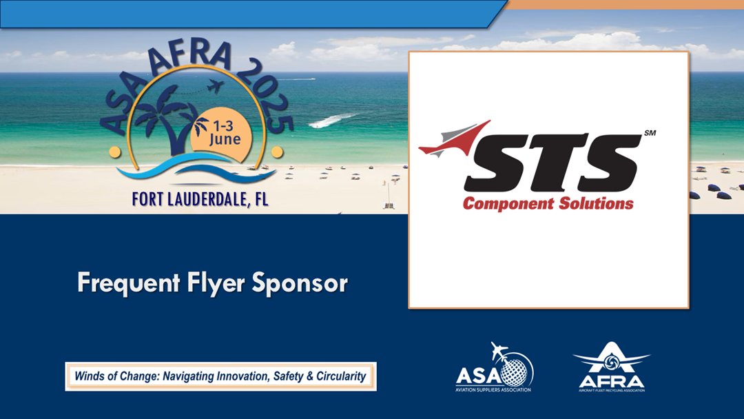 aviationsupp's tweet image. ✈️ A big shoutout to #STSComponentsSolutions for being a valued Frequent Flyer sponsor at #ASAAFRA2025! 🌟 Your support helps strengthen industry connections and elevate aviation excellence. 🚀 #ASAMember #ASA100 #EngineAssets #HoseAssemblies #InventoryManagement