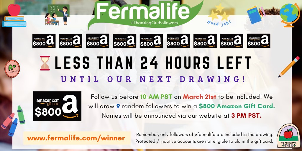 fermalife's tweet photo. ⌛️👨‍🏫24 HOURS LEFT until our next #ThankingOurFollowers drawing! 9 random followers will win a $800 #AmazonGiftCard! ✨Follow us before March 21st, 10AM PST to be included in the drawing! LEARN MORE: https://t.co/2QOZDAo8jU 🍎📚 https://t.co/vJlClkxlSs