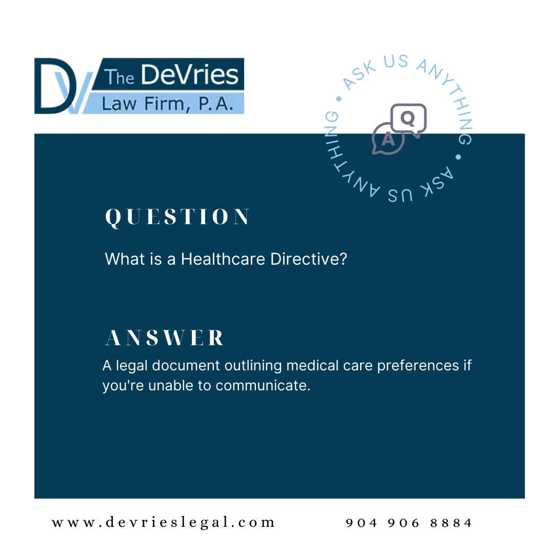 DeVries_Law's tweet image. Who will make medical decisions if you can't? A healthcare directive ensures your wishes are followed. Call 904-906-8884. #HealthcareDirective #EstatePlanning