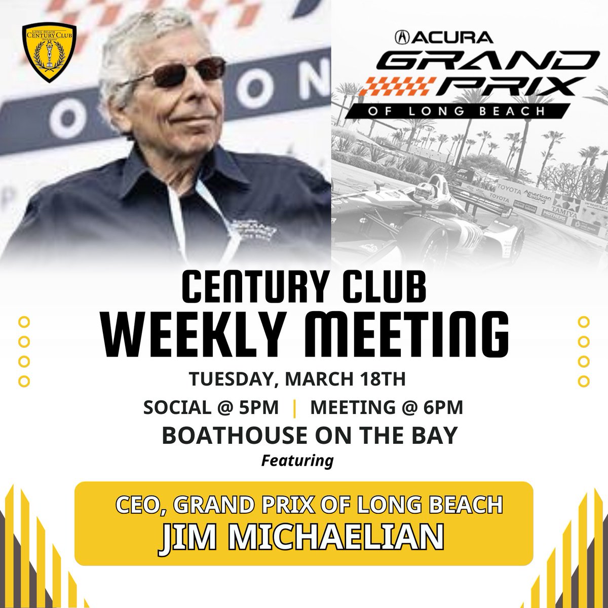 🏎️ Century Club, we’re going full throttle tonight! 🏁

Tonight’s meeting is a can’t-miss as we welcome Jim Michaelian, the driving force behind the Long Beach Grand Prix, and Rick DuRee of the Grand Prix Foundation!
📍 The Boathouse
🗓️ Tue. March 18
🍻 Social @ 5PM
🏆 Mtg @ 6PM