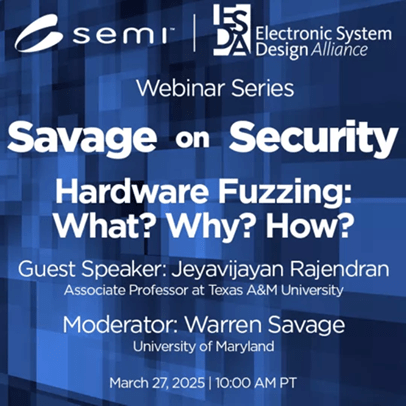 ESD Alliance (@esdalliance) on Twitter photo Whatโs All the Fuzz About? โSavage on Securityโ Webinar 3/27 hosted by <a href="/ESDAlliance/">ESD Alliance</a>
<a href="/warrensavage/">warren savage</a> U of Maryland has details <a href="/EDA_CAFE/">EDACafe.com</a> Registration: lnkd.in/eYGmcmzi
<a href="/SEMIconex/">SEMI</a>
#semieda
#esdar
#hardwarefuzzing
#security
#savageonsecurity
lnkd.in/egKtYm5q Whatโs All the Fuzz About? โSavage on Securityโ Webinar 3/27 hosted by <a href="/ESDAlliance/">ESD Alliance</a>
<a href="/warrensavage/">warren savage</a> U of Maryland has details <a href="/EDA_CAFE/">EDACafe.com</a> Registration: lnkd.in/eYGmcmzi
<a href="/SEMIconex/">SEMI</a>
#semieda
#esdar
#hardwarefuzzing
#security
#savageonsecurity
lnkd.in/egKtYm5q