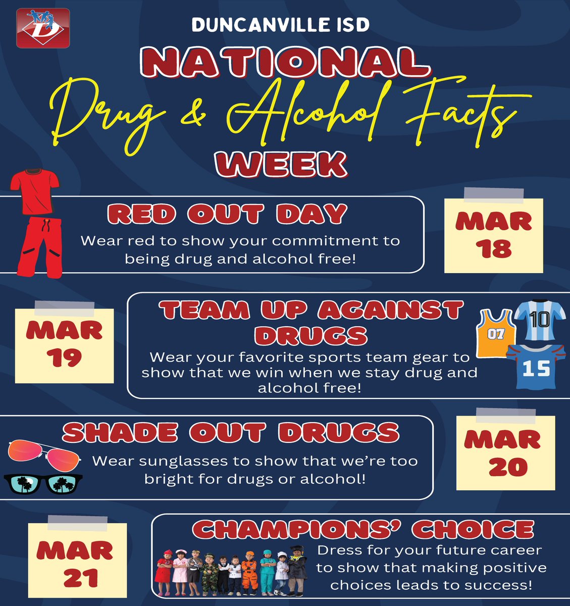 Help us raise awareness about addictive substances by dressing up this National Drugs and Alcohol Facts Week! Please see the flyer attached for more information.