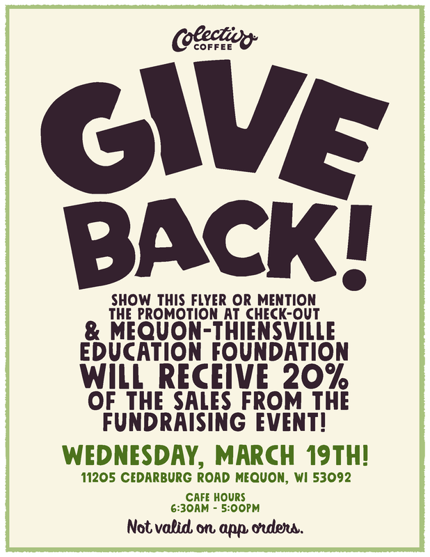 MTEFtweet's tweet photo. Tomorrow's the day! Give back to students, staff, and schools by visiting @ColectivoCoffee Mequon. Make the most of Homestead Late Start! Excludes mobile orders. 
https://t.co/fO39VxS29c
• 20% giveback to MTEF
• Wed, Mar 19
• 6:30am-5:00pm
• Mention MTEF or show flyer https://t.co/bSCTMlCpA2