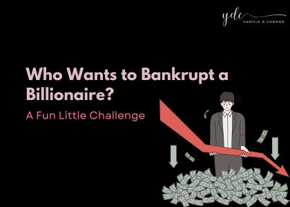 YamiciaC's tweet image. 💸 Ready for a fun twist? &quot;Who Wants to Bankrupt a Billionaire? A Fun Little Challenge&quot; will make you think twice about all that high-flying wealth! 🤔💰 Are you up for it? Tap to dive into the full article 👉 substack.yamicia.com/p/who-wants-to… #BillionaireChallenge #ReadItNow