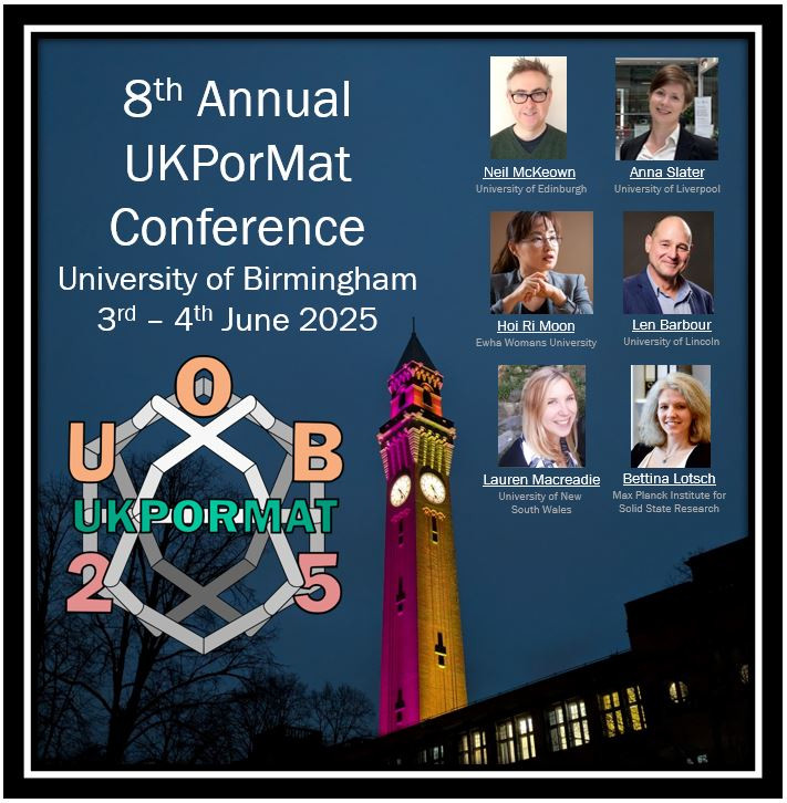 UKPorMat (@ukpormat) on Twitter photo More exciting news - We now have confirmed our list of Invited Speakers for the 8th Annual UK Porous Materials Conference (UKPorMat) in Birmingham 3-4 June. Oral abstracts deadline is now 21st March (this Friday!).
More information:
ukpormat.com
<a href="/RSC_PorMat/">RSC Porous Materials Interest Group</a> More exciting news - We now have confirmed our list of Invited Speakers for the 8th Annual UK Porous Materials Conference (UKPorMat) in Birmingham 3-4 June. Oral abstracts deadline is now 21st March (this Friday!).
More information:
ukpormat.com
<a href="/RSC_PorMat/">RSC Porous Materials Interest Group</a>