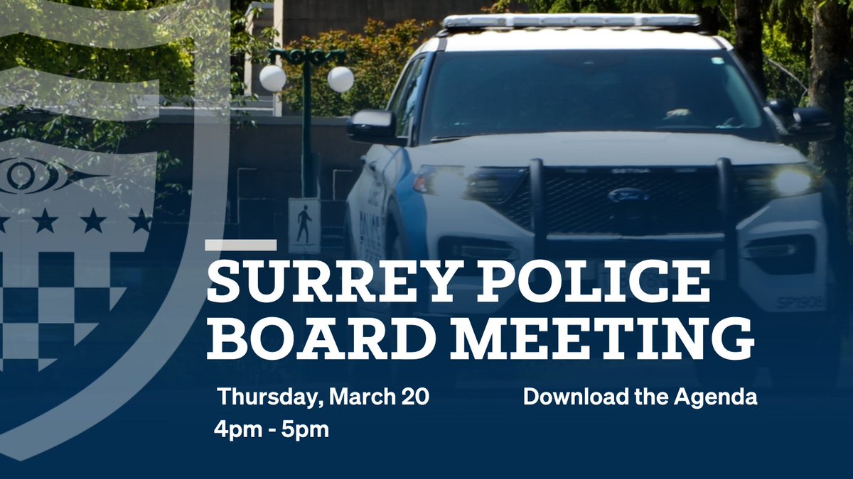 SPSBoard's tweet image. The next Surrey Police Board meeting is happening on Thursday March 20 at Surrey City Hall. You can download the agenda here: bit.ly/4iVtH0V