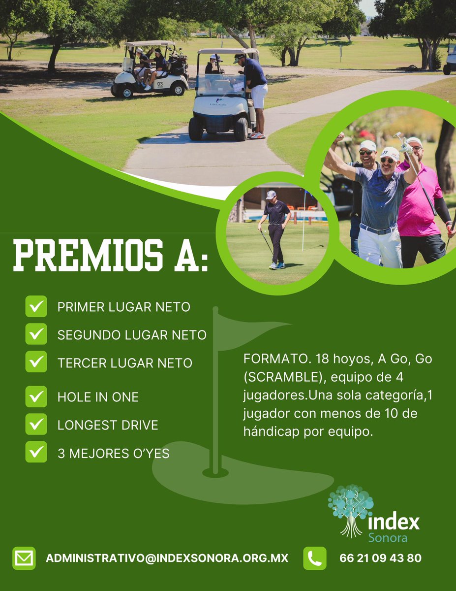 XVII Torneo de Golf Index Sonora ⛳️🏌️

📍 Club de Golf Los Lagos
🗓️ 04 abril 2025
⏰ 07:30 am

💰$220 USD socios Index Sonora/ $240 USD No Socios
🏌️Formato de juego A Go Go
⛳️ Equipo de 4 jugadores.

¡CUPO LIMITADO!