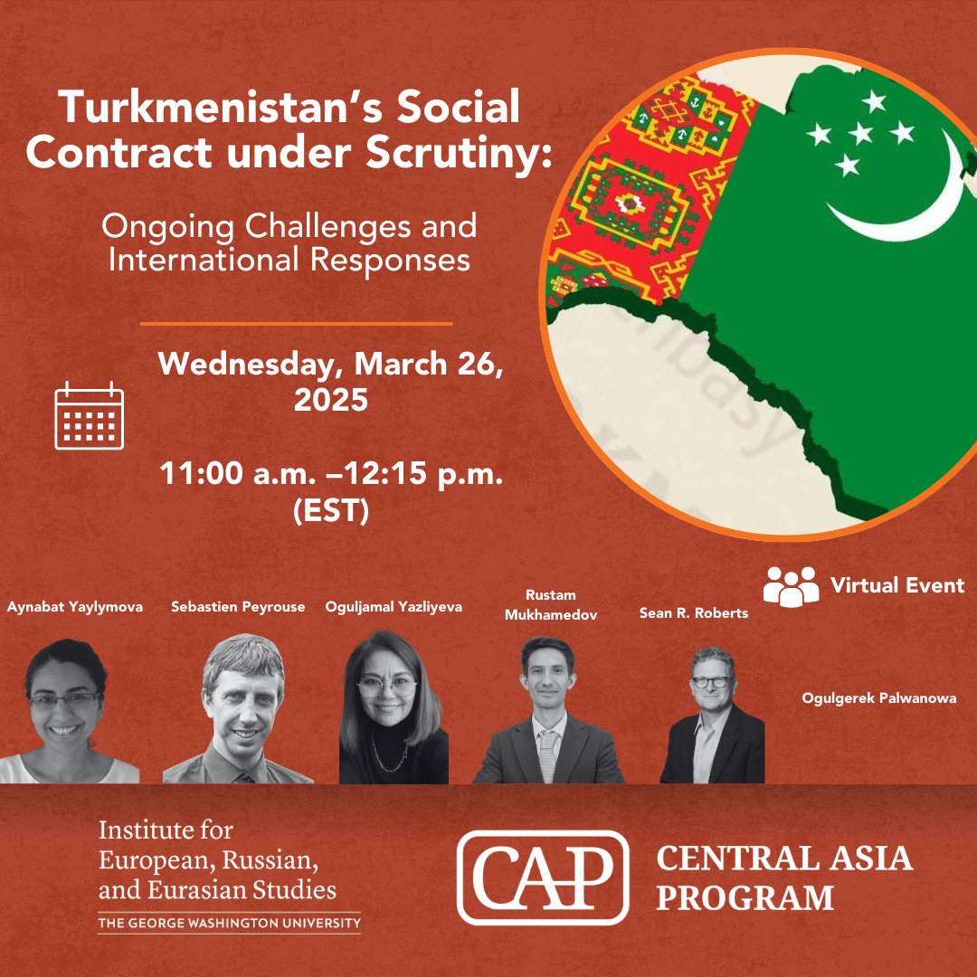 Join us for a discussion on the gap between official narratives and Turkmenistan citizens' lived experiences, the challenges in social policy, and the role of the international community in fostering change.
RSVP: lp.constantcontactpages.com/ev/reg/u53cey7