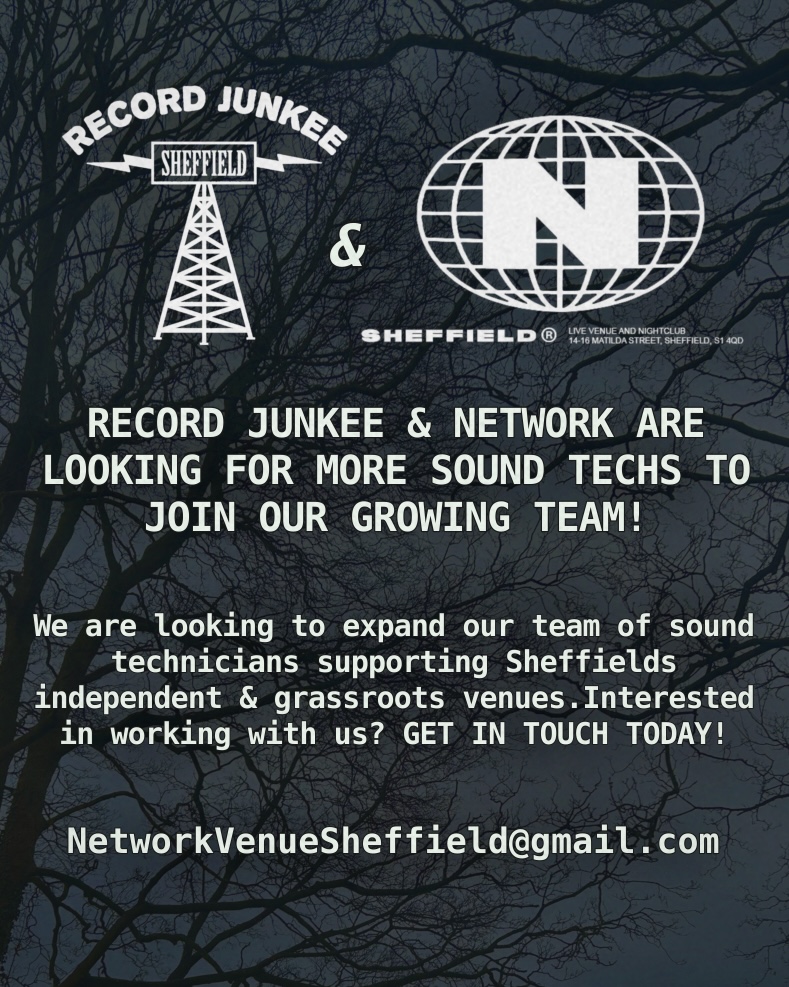 Record Junkee (@recordjunkee) on Twitter photo Applicants Should Send A CV To NetworkVenueSheffield@gmail.com With The Subject Line Reading Sound Tech Job Vacancy.🌟 Applicants Should Send A CV To NetworkVenueSheffield@gmail.com With The Subject Line Reading Sound Tech Job Vacancy.🌟